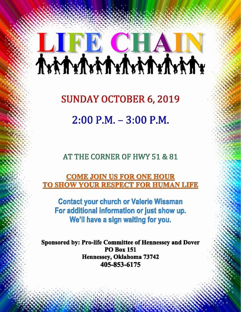 life chain in hennessey ok corner of 51 and 81 2pm - 3pm 