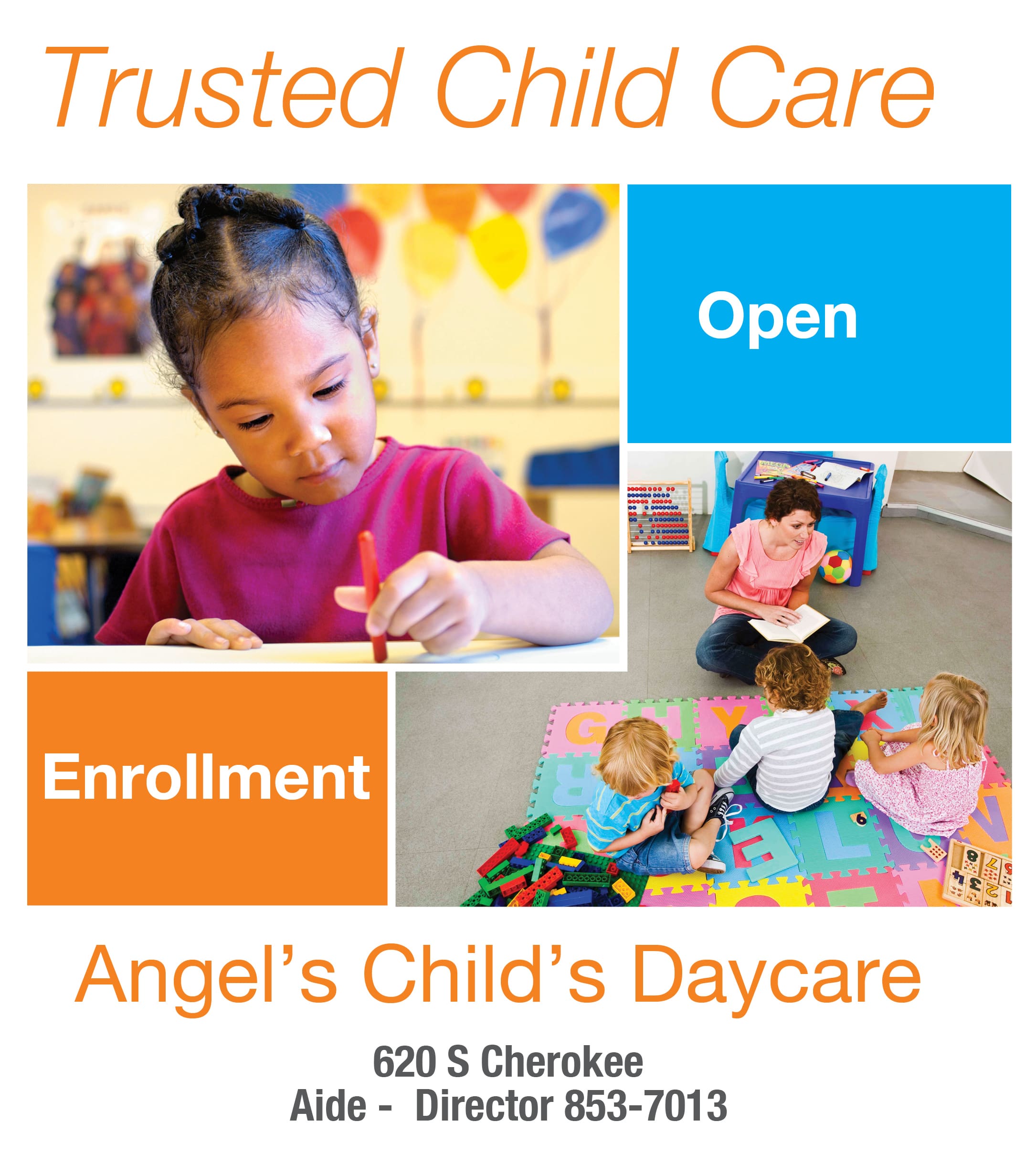 OPEN ENROLLMENT AT ANGEL’S CHILD’S DAYCARE