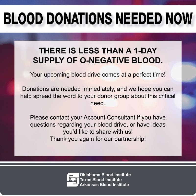 BLOOD DONATIONS NEEDED NOW!