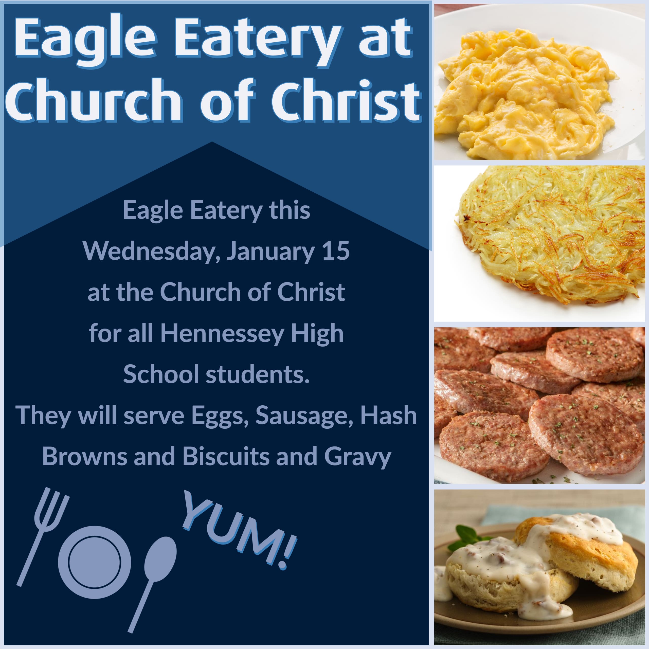 EAGLE EATERY THIS WEDNESDAY, JANUARY 15 AT CHURCH OF CHRIST FOR ALL HIGH SCHOOL STUDENTS