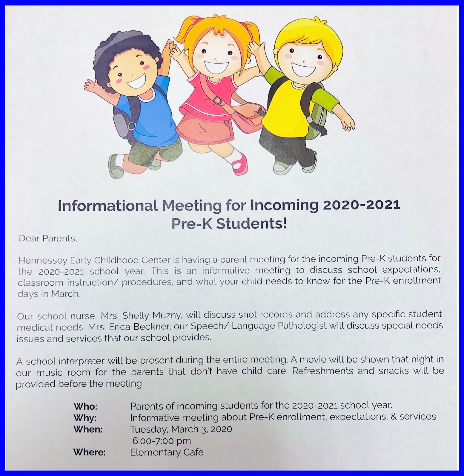 Informational Meeting for Incoming 2020-2021 Pre-K Students! Tuesday, March 3