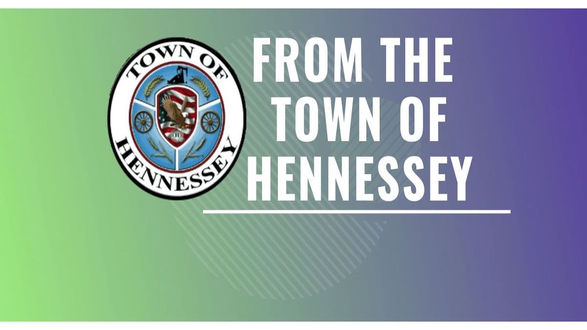 OFFICIAL PRESS RELEASE FROM THE TOWN OF HENNESSEY