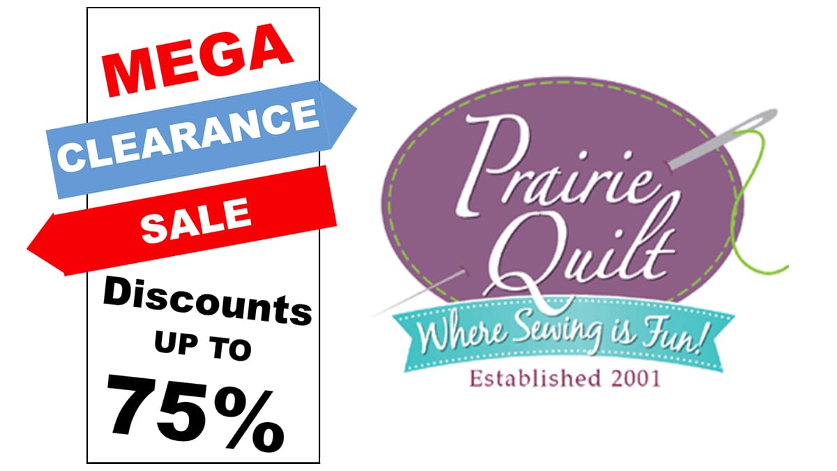 KILLER SALE AT PRAIRIE QUILT UP TO 75% OFF