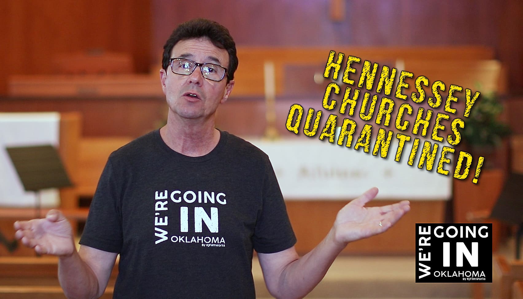 HENNESSEY CHURCHES QUARANTINED!