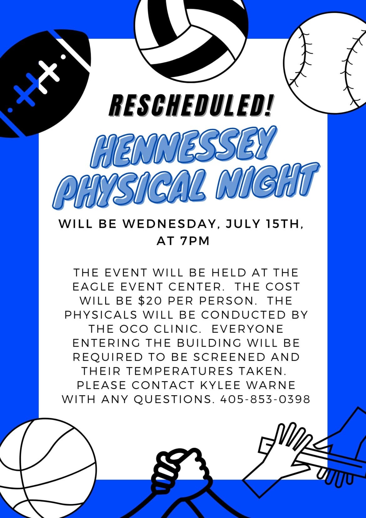 HENNESSEY PHYSICAL NIGHT RESCHEDULED