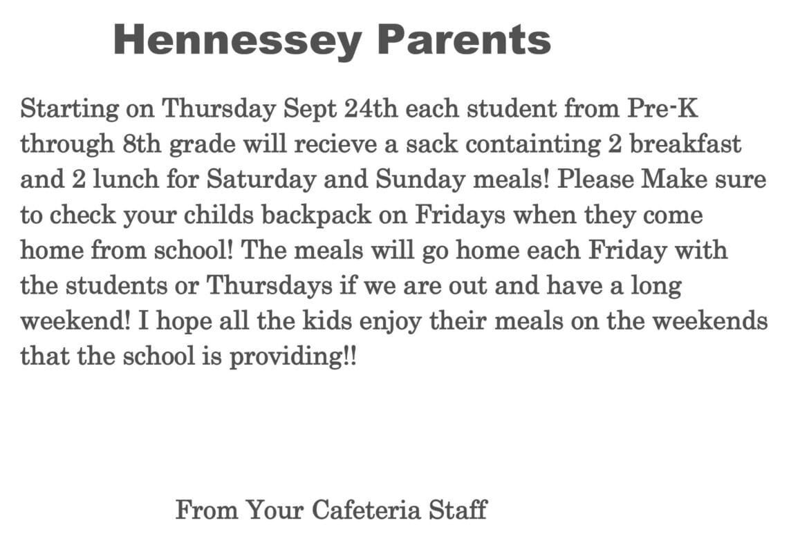 ATTENTION HENNESSEY SCHOOL PARENTS