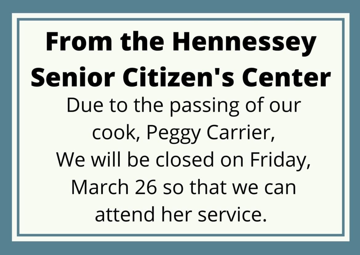 From the Hennessey Senior Citizen’s Center