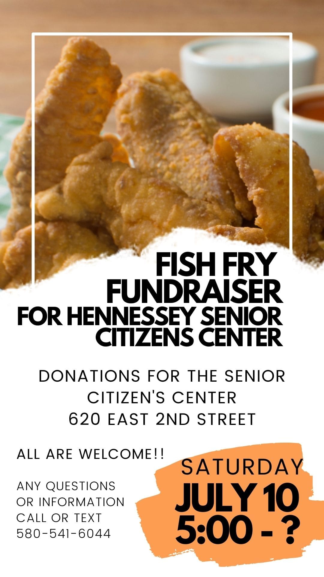 July 10th at 5:00 FISH FRY FUNDRAISER FOR THE SENIOR CITIZENS CENTER!! Everyone welcome!!