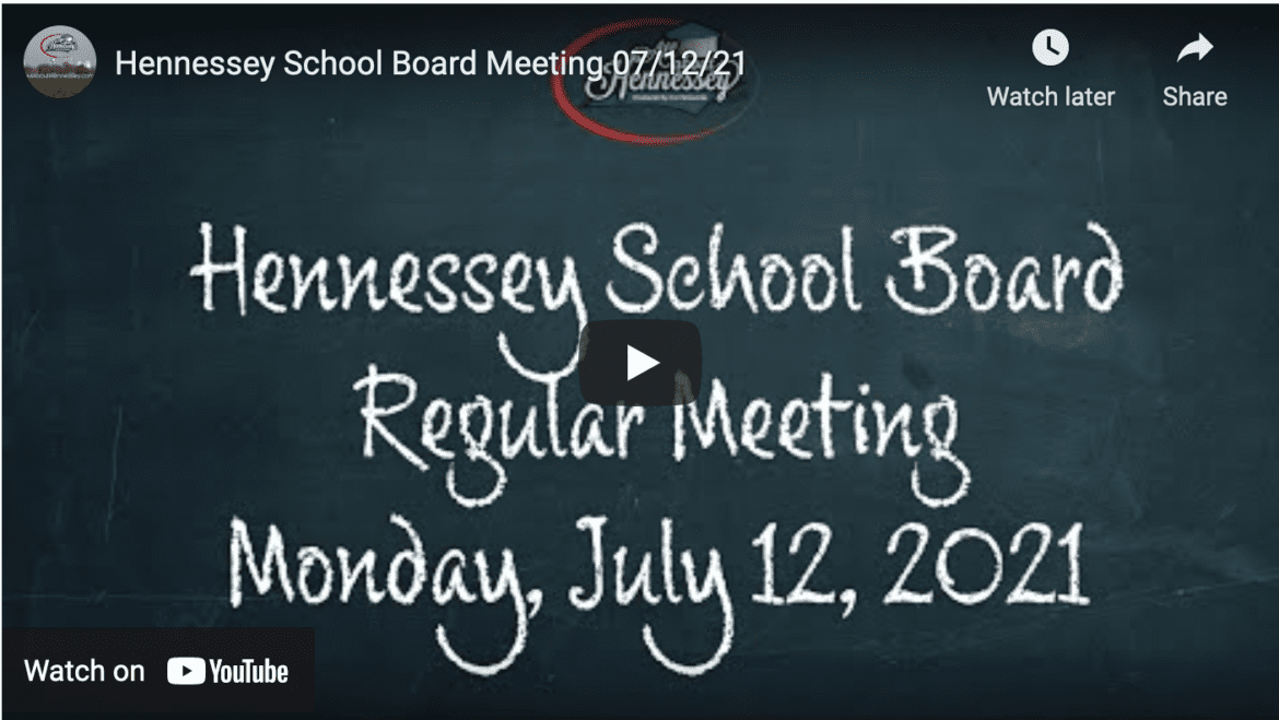 Hennessey School Board Meeting July 12, 2021