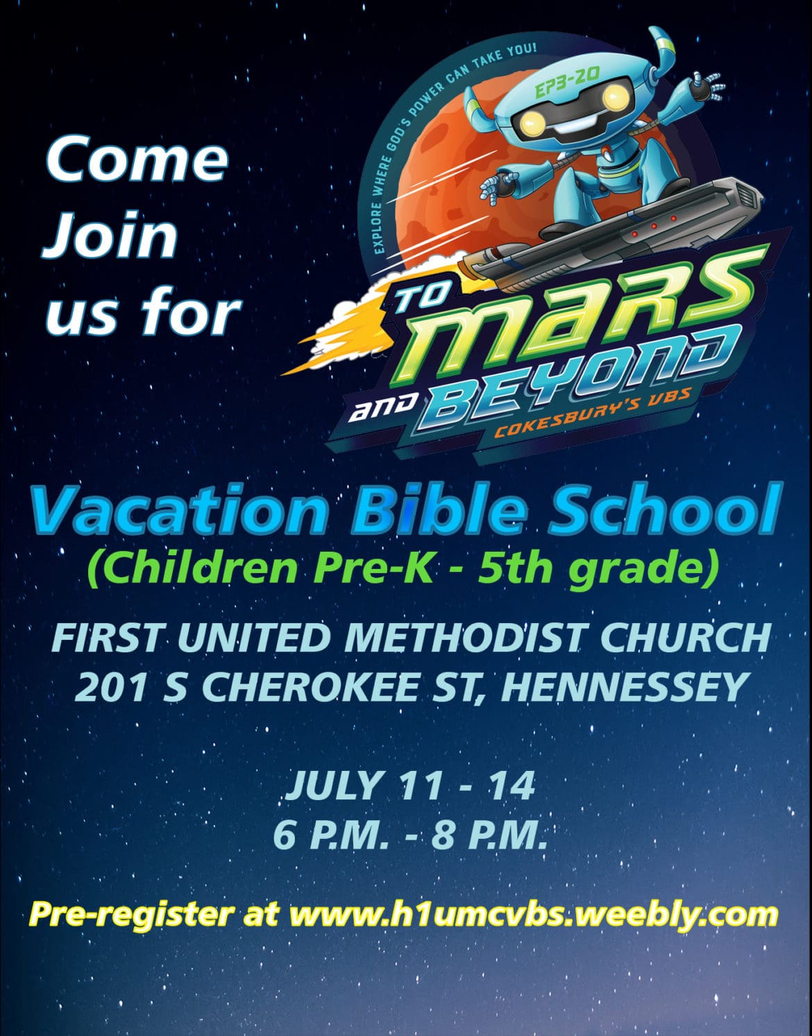 METHODIST CHURCH VBS JULY 11 -14