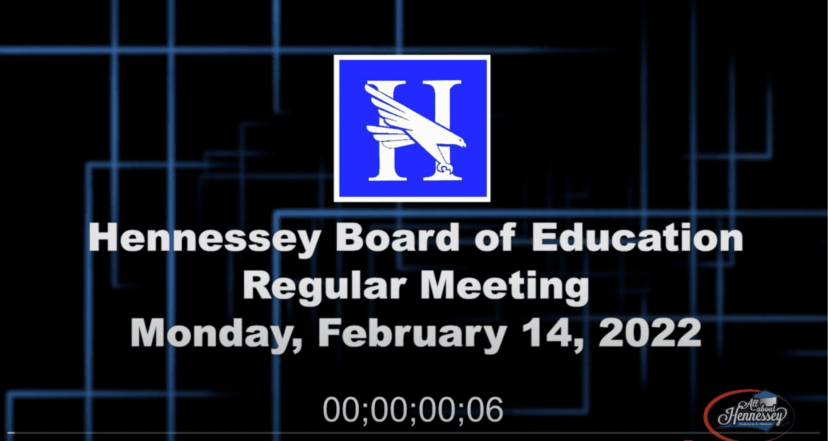 Hennessey School Board Meeting February 14, 2022