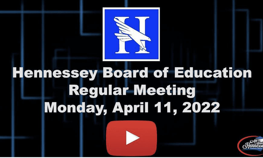 Hennessey School Board Meeting April 11, 2022
