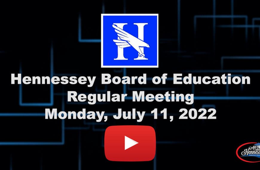 Hennessey School Board Meeting July 11, 2022
