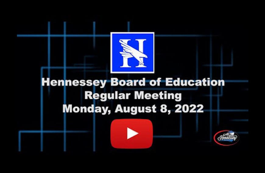 Hennessey School Board Meeting August 8, 2022