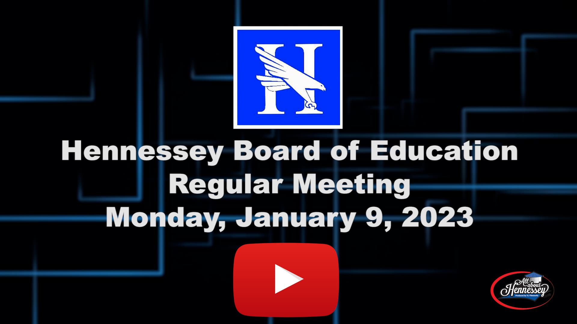 Hennessey Board of Education Meeting Monday, January 9,2023