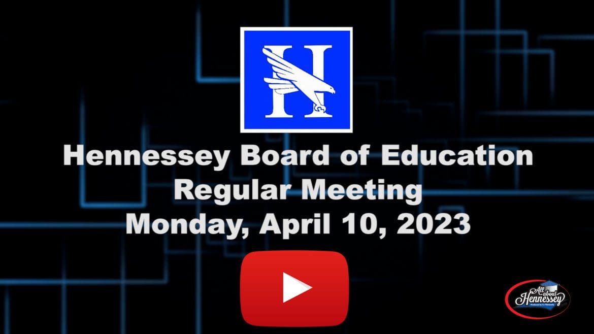 Hennessey School Board Meeting April 10, 2023