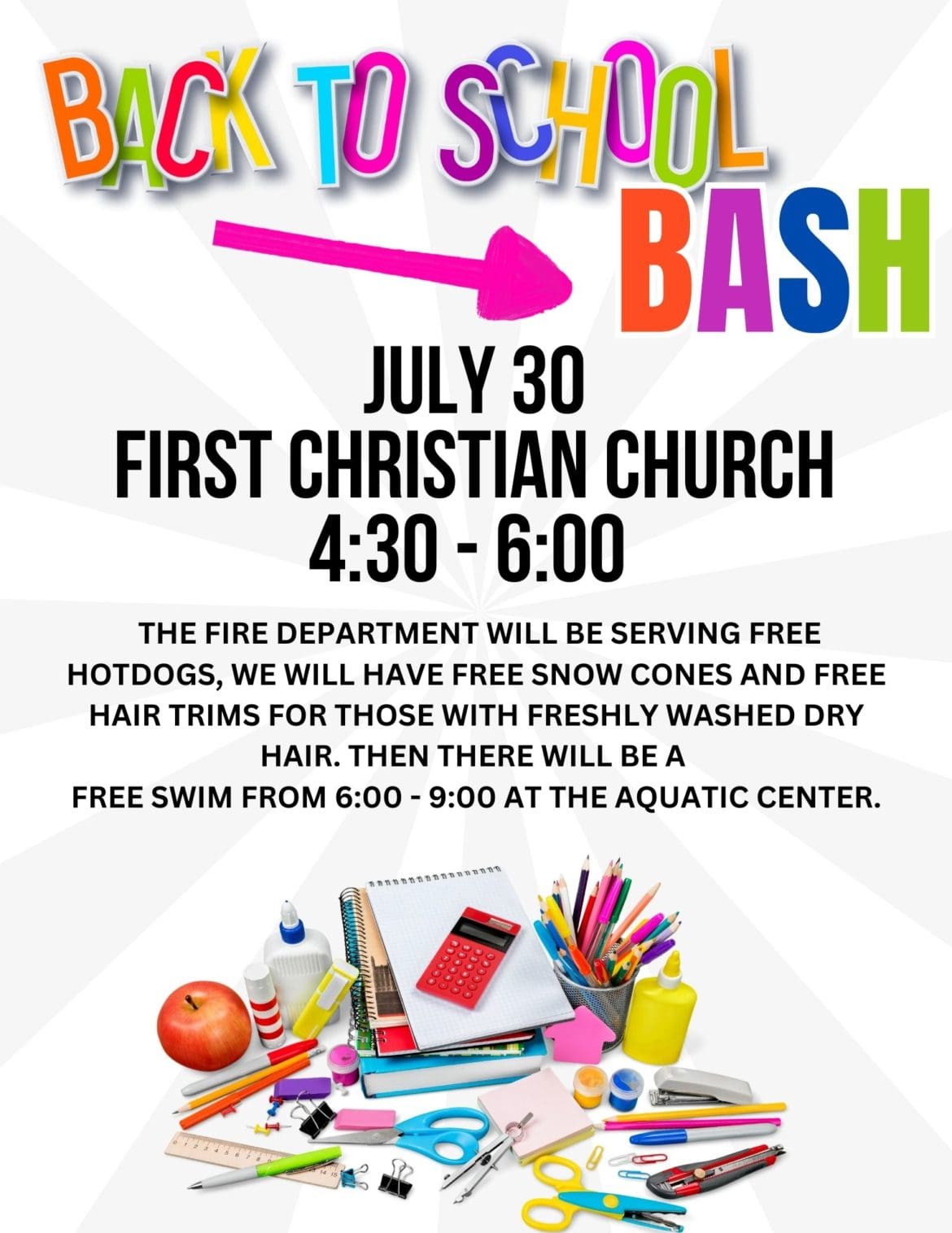 BACK TO SCHOOL BASH JULY 30