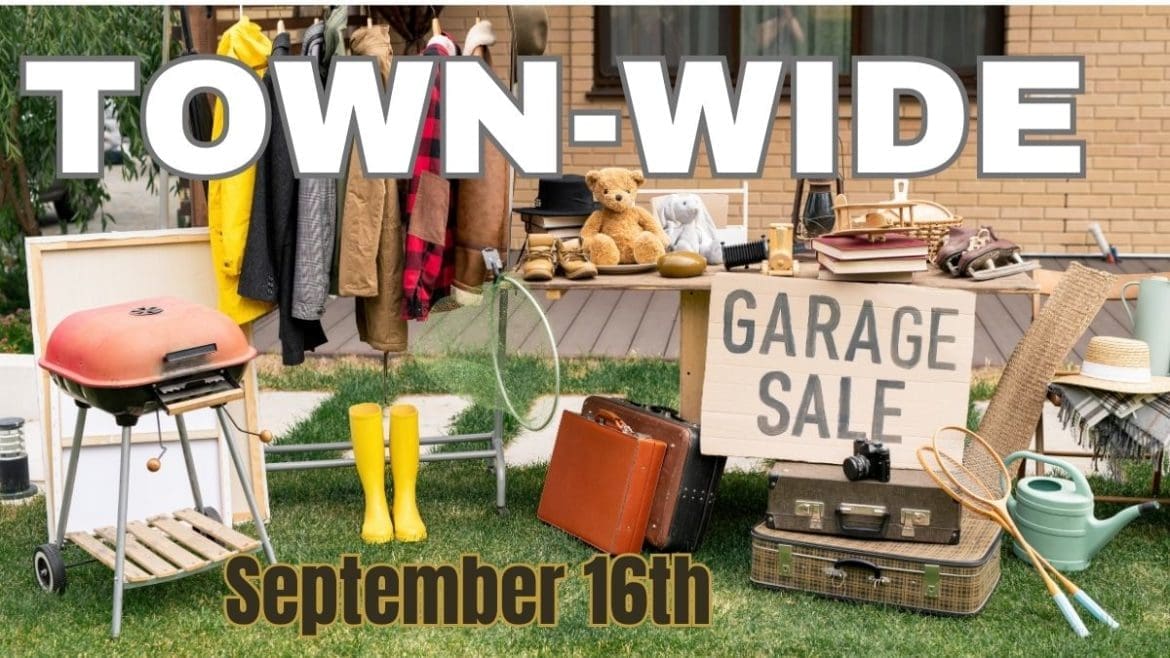 TOWN-WIDE GARAGE SALE September 16