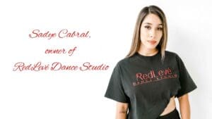 Sadye Cabral, owner of RedLevé Dance Studio