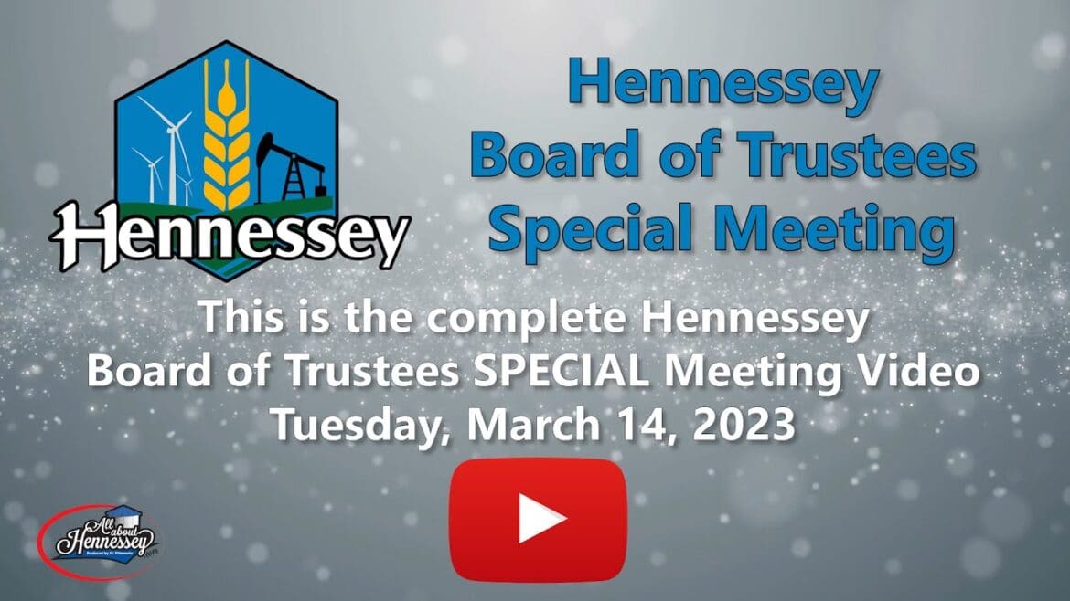 Hennessey Board of Trustees SPECIAL Meeting March 14, 2023