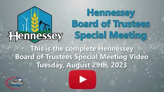 Hennessey Board of Trustees Special Meeting August 29, 2023