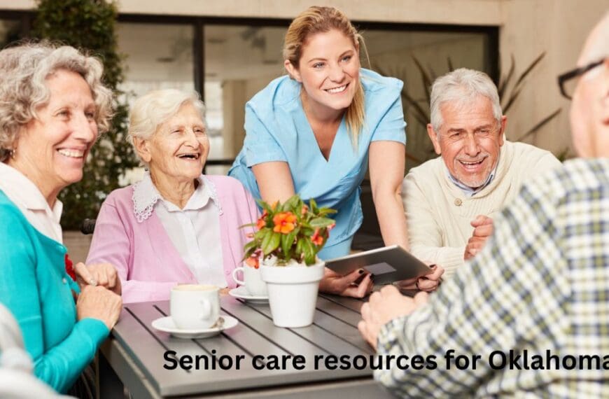 Senior care resources for Oklahoma