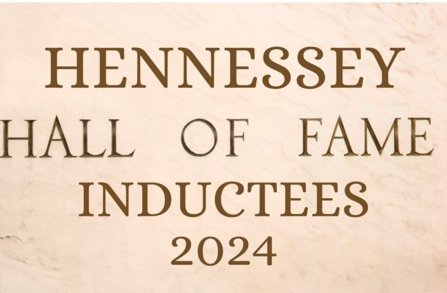 Hennessey Hall of Fame Inductees 2024